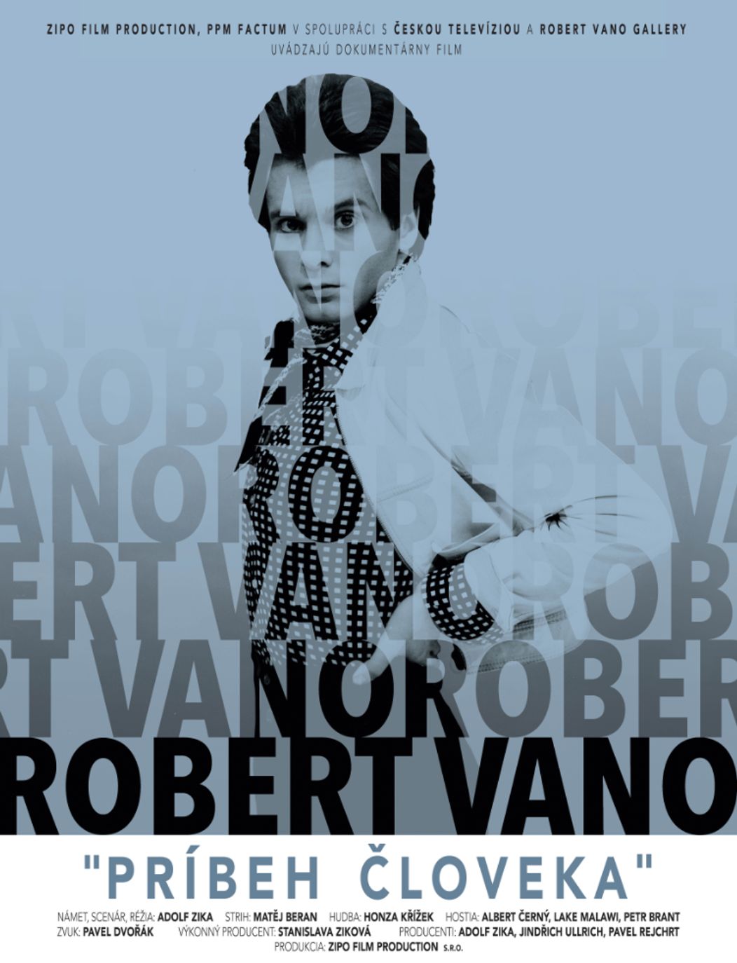 Robert Vano - Príbeh človeka