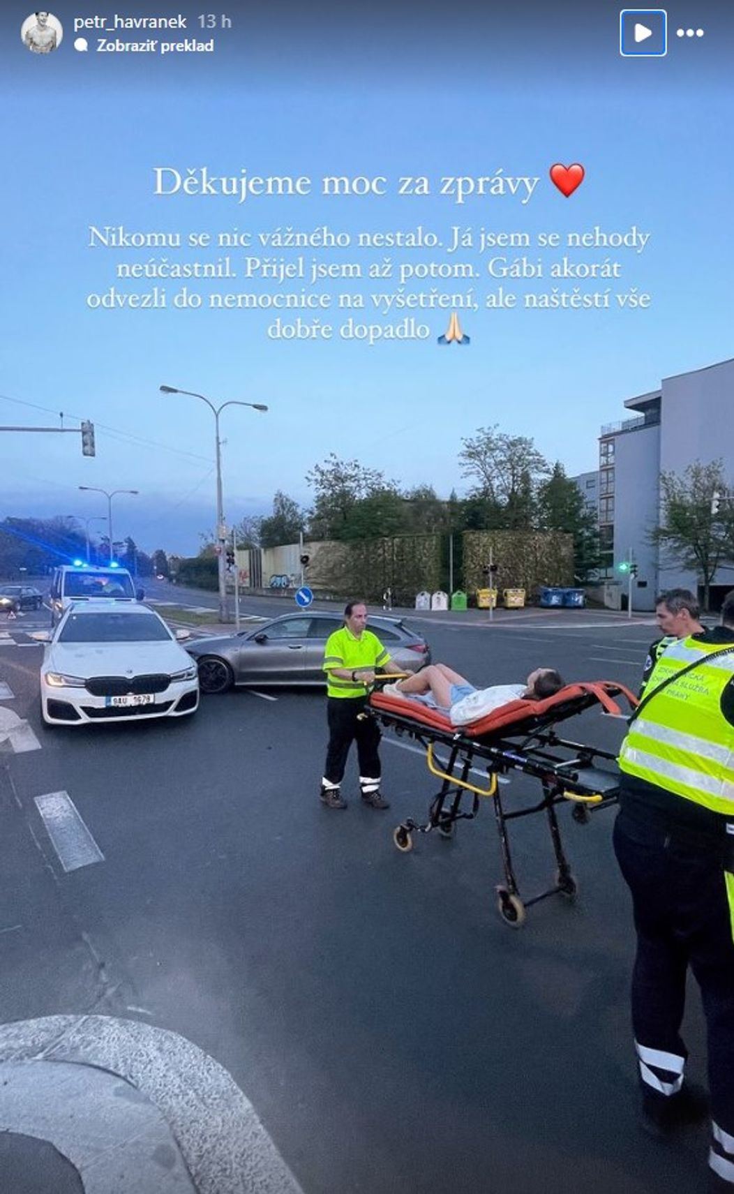 Ako prvý o Gabrielinej autonehode informoval jej priateľ Petr Havránek.
