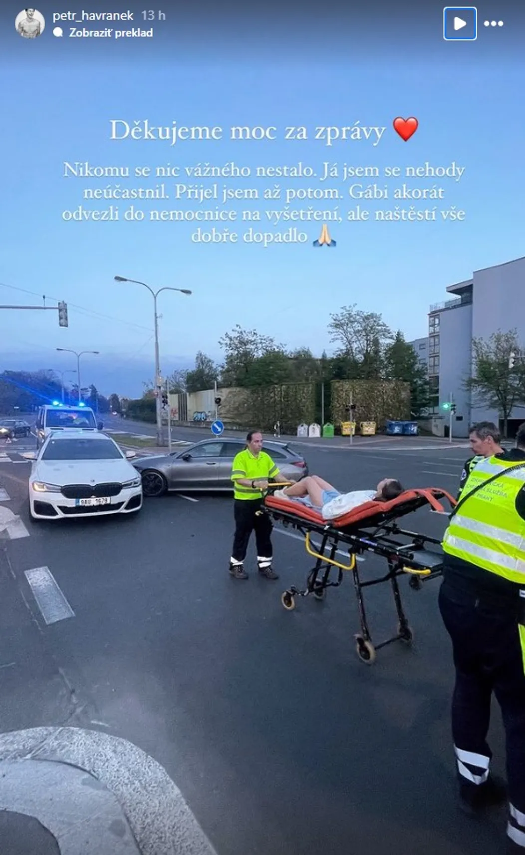 Ako prvý o Gabrielinej autonehode informoval jej priateľ Petr Havránek.