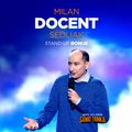 Milan Docent Sedliak: Stand-up bonus