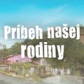 Príbeh našej rodiny