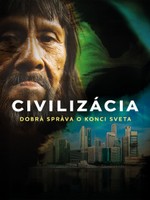Civilizácia: Dobrá správa o konci sveta