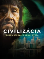 Civilizácia: Dobrá správa o konci sveta