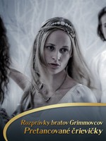 Rozprávky bratov Grimmovcov: Pretancované črievičky