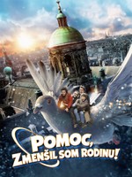Pomoc, zmenšil som rodinu!