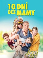 10 dní bez mamy