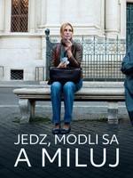 Jedz, modli sa a miluj