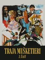 Traja mušketieri - 2. časť