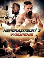 Neporaziteľný 3: Vykúpenie