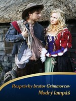 Rozprávky bratov Grimmovcov: Modrý lampáš
