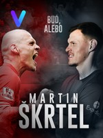 Martin Škrtel: Buď, alebo