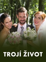 Trojí život