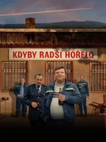 Kdyby radši hořelo