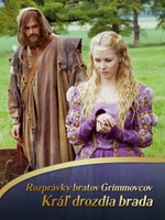 Rozprávky bratov Grimmovcov: Kráľ drozdia brada