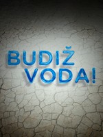 Budiž voda!