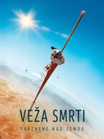Veža smrti: Uväznené nad zemou
