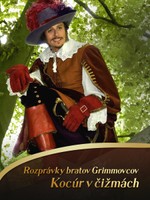 Rozprávky bratov Grimmovcov: Kocúr v čižmách