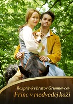 Rozprávky bratov Grimmovcov: Princ v medvedej koži