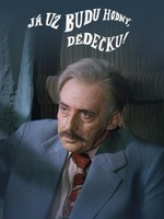 Já už budu hodný, dědečku!