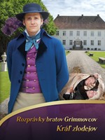 Rozprávky bratov Grimmovcov: Kráľ zlodejov