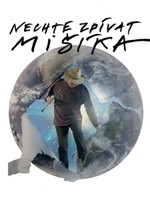 Nechte zpívat Mišíka