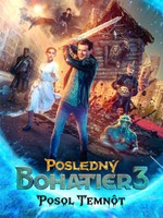 Posledný bohatier 3: Posol temnôt