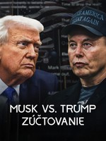 Musk vs. Trump: Zúčtovanie