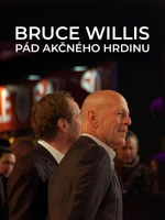 Bruce Willis: Pád akčného hrdinu