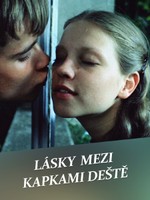 Lásky mezi kapkami deště