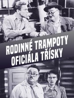 Rodinné trampoty oficiála Třísky