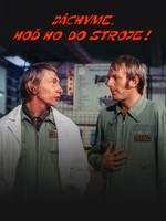 Jáchyme, hoď ho do stroje!