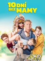 10 dní bez mamy