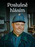 Poslušně hlásím