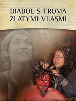 Diabol s troma zlatými vlasmi