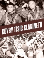 Kdyby tisíc klarinetů