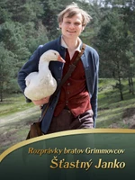 Rozprávky bratov Grimmovcov: Šťastný Janko