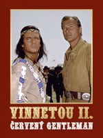 Vinnetou II. - Červený gentleman