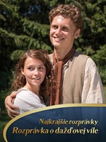 Najkrajšie rozprávky: Rozprávka o dažďovej víle