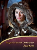 Rozprávky bratov Grimmovcov: Sivá koža