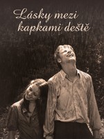 Lásky mezi kapkami deště