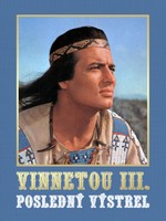 Vinnetou III. - Posledný výstrel