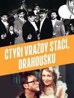 Čtyři vraždy stačí, drahoušku