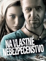 Na vlastné nebezpečenstvo