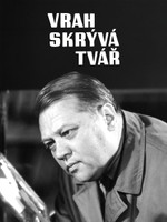 Vrah skrývá tvář
