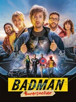 Badman: Supersmoliar