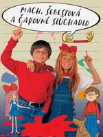 Mach, Šebestová a čarovné slúchadlo