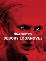 Šialenstvo Debory Loganovej