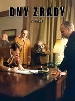 Dny zrady - 2. časť