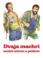 Dvaja machri medzi nebom a peklom