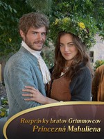 Rozprávky bratov Grimmovcov: Princezná Mahuliena